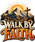 Walk by Faith Mountain DTF Transfer artwork